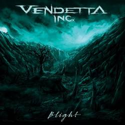 Vendetta Inc. : Blight